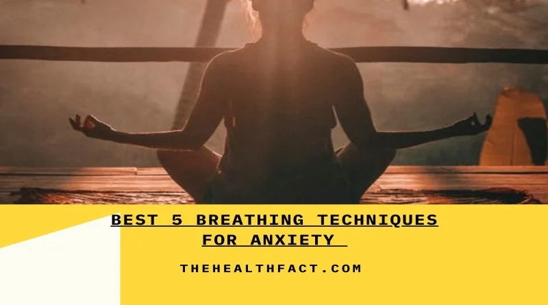breathing techniques for anxiety