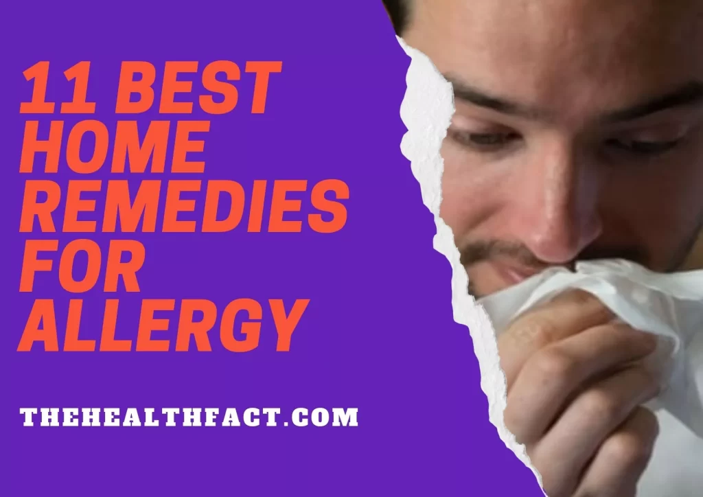 11 best home remedies for allergy