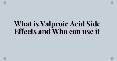 Valproic Acid Side Effects
