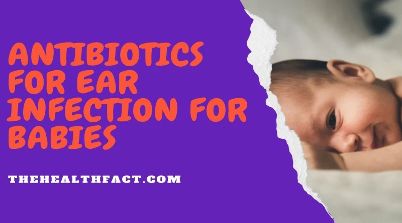 antibiotics for ear infection for babies (2)